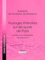 Download this eBook Voyages littéraires sur les quais de Paris