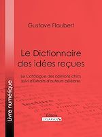 Download this eBook Le Dictionnaire des idées reçues