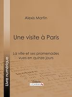 Download this eBook Une visite à Paris