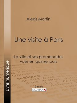 Télécharger le livre :  Une visite à Paris