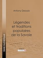 Download this eBook Légendes et traditions populaires de la Savoie