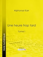 Download this eBook Une heure trop tard