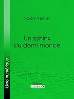 Download this eBook Un sphinx du demi-monde