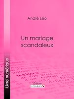 Download this eBook Un mariage scandaleux