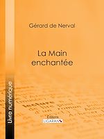 Download this eBook La Main enchantée