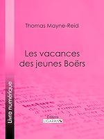 Download this eBook Les vacances des jeunes Boërs