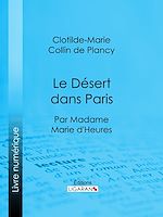 Download this eBook Le Désert dans Paris