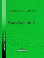 Télécharger le livre :  Pierre Schlémihl