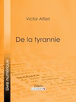 Télécharger le livre :  De la Tyrannie