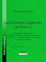 Télécharger le livre :  Les Grandes Légendes de France