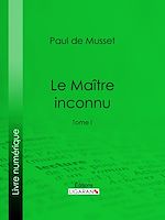 Download this eBook Le Maître inconnu