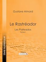 Télécharger le livre :  Le Rastréador