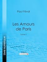 Download this eBook Les Amours de Paris