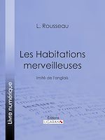Download this eBook Les Habitations merveilleuses