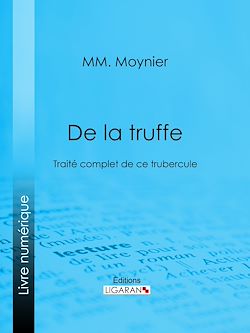 Télécharger le livre :  De la Truffe