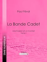 Download this eBook La Bande Cadet