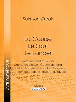 Télécharger le livre :  La Course - Le Saut - Le Lancer