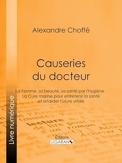 Télécharger le livre :  Causeries du docteur