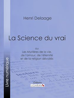 Télécharger le livre :  La Science du vrai