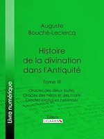 Download this eBook Histoire de la divination dans l'Antiquité