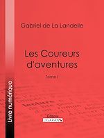 Télécharger le livre :  Les Coureurs d'aventures