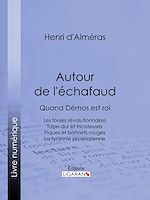Download this eBook Autour de l'échafaud