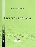 Download this eBook Essai sur les passions