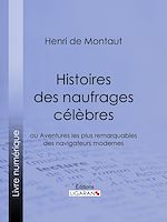 Download this eBook Histoires des naufrages célèbres