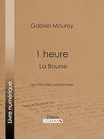 Download this eBook 1 heure : La Bourse