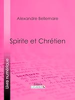 Télécharger le livre :  Spirite et Chrétien