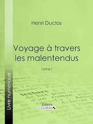 Téléchargez le livre :  Voyage à travers les malentendus