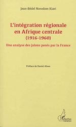 Download this eBook L'intégration régionale en Afrique centrale