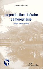 Download this eBook La production littéraire camerounaise