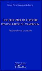 Télécharger le livre :  Une belle page de l'histoire des Lôg Baköp du Cameroun