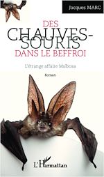 Télécharger le livre :  Les chauves-souris dans le Beffroi