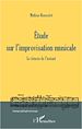Télécharger le livre :  Etude sur l'improvisation musicale