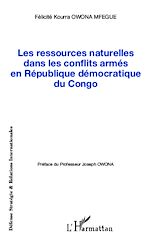 Télécharger le livre :  Les ressources naturelles dans les conflits armés en République démocratique du Congo