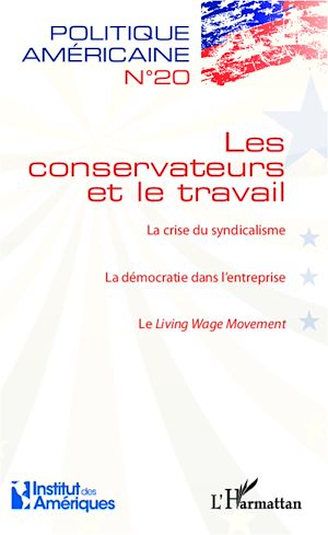 Téléchargez le livre :  Les conservateurs et le travail