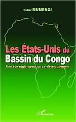 Télécharger le livre :  Les Etats-Unis du Bassin du Congo