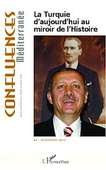 Télécharger le livre :  La Turquie d'aujourd'hui au miroir de l'histoire