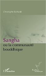 Télécharger le livre :  Sangha ou la communauté bouddhique