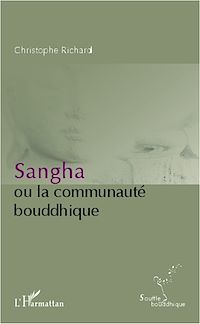 Télécharger le livre :  Sangha ou la communauté bouddhique