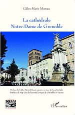 Télécharger le livre :  La cathédrale Notre-Dame de Grenoble