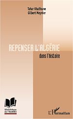Télécharger le livre :  Repenser l'Algérie dans l'histoire