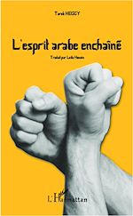 Télécharger le livre :  L'esprit arabe enchaîné