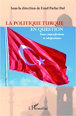 Télécharger le livre :  La politique turque en question