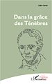 Télécharger le livre :  Dans la grâce des Ténèbres
