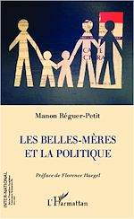 Télécharger le livre :  Les belles-mères et la politique