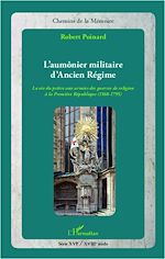 Télécharger le livre :  L'aumônier militaire d'Ancien Régime