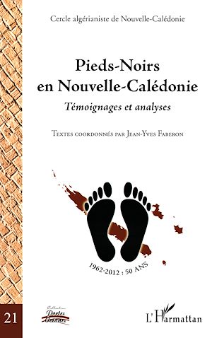 Téléchargez le livre :  Pieds-Noirs en Nouvelle-Calédonie